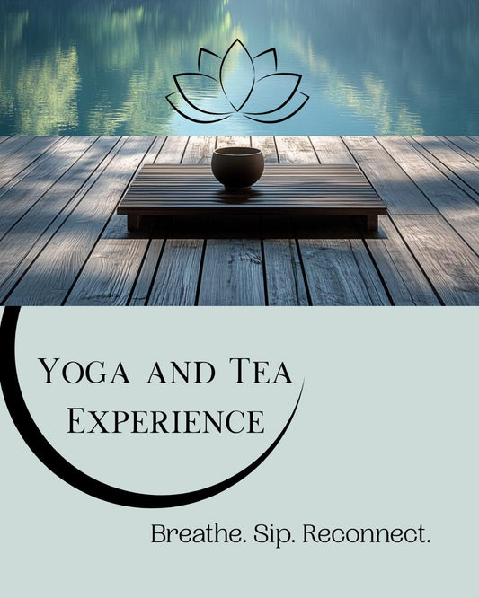 Yoga & Tea Experience – Breathe, Sip & Reconnect