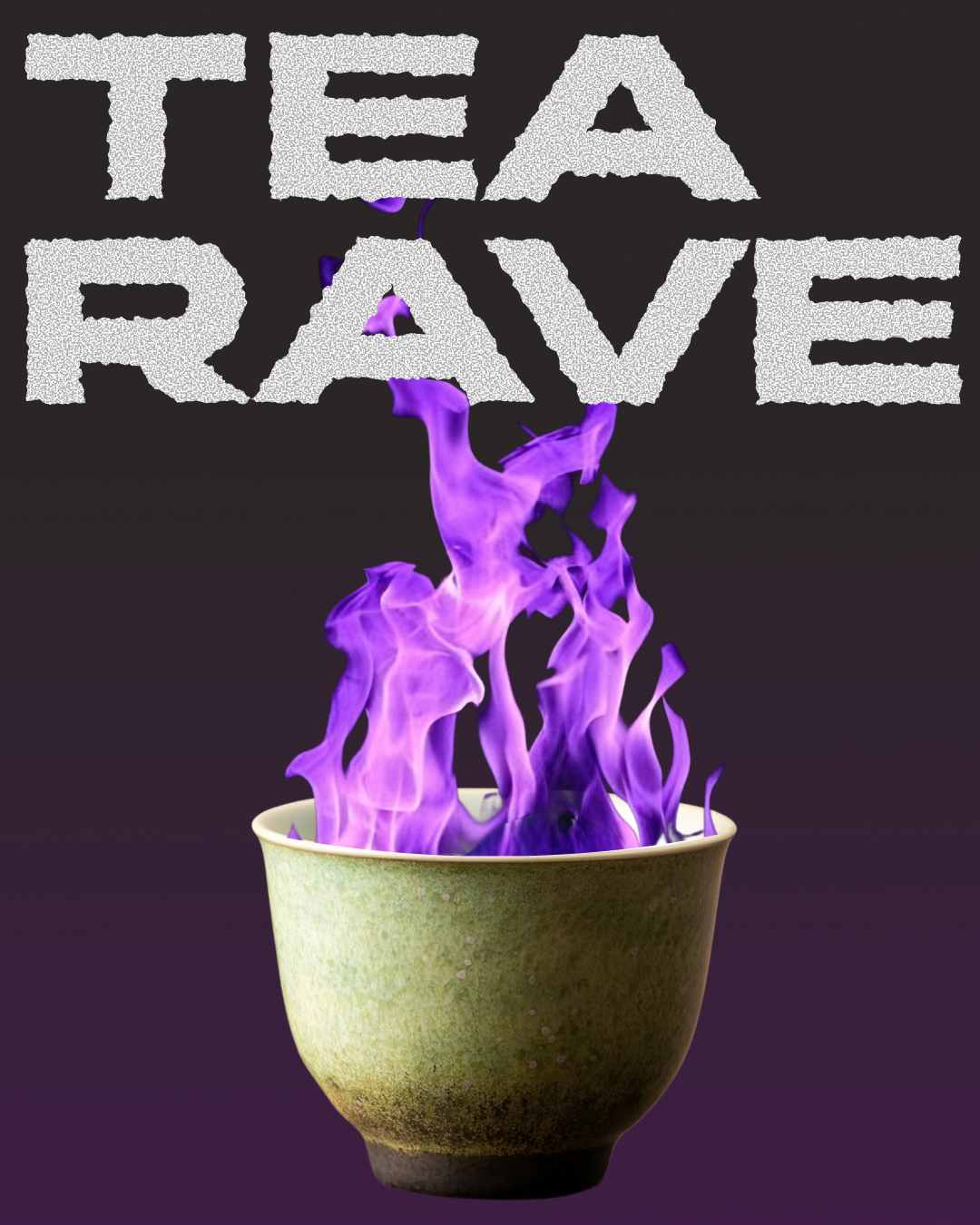 Tea Rave